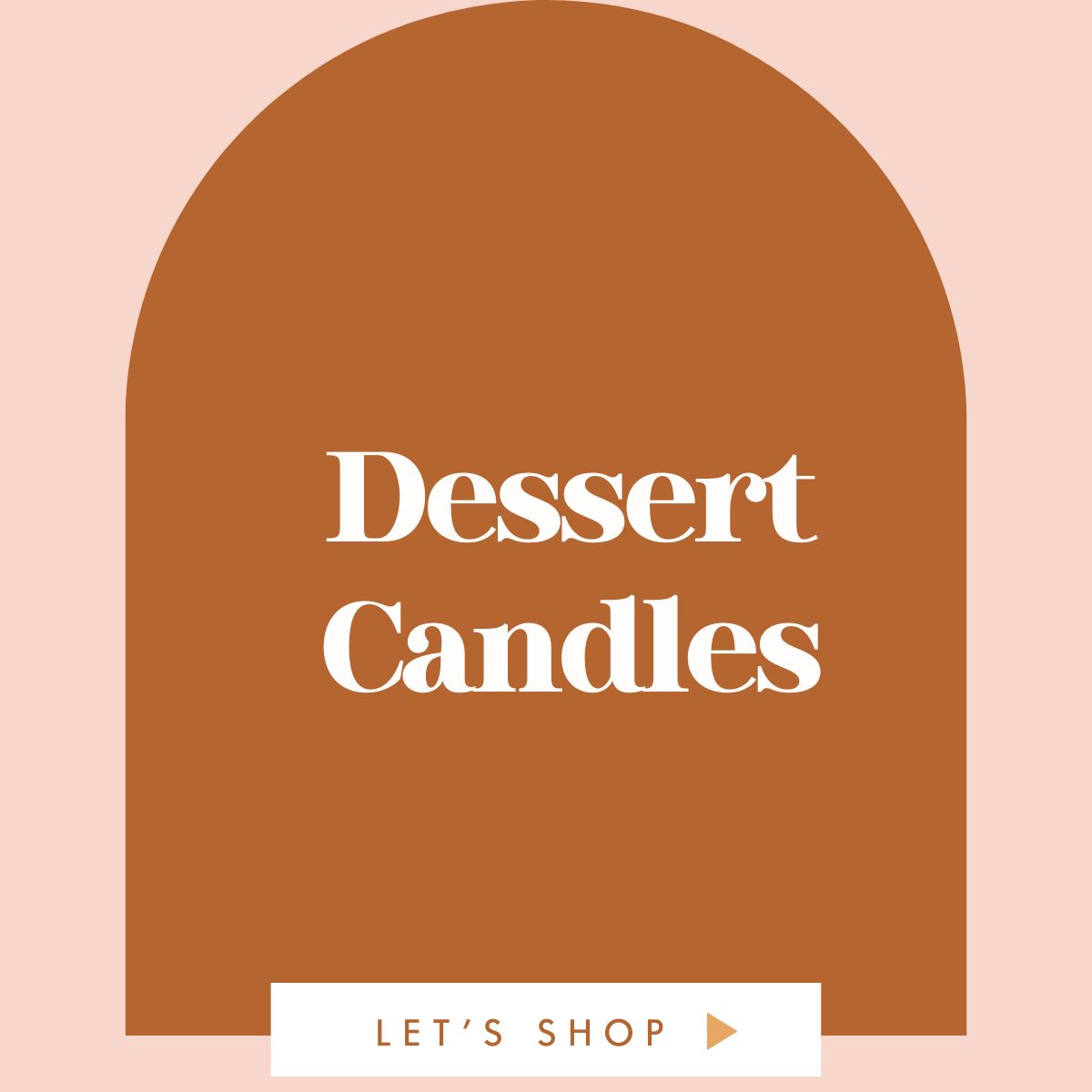 Dessert Candles