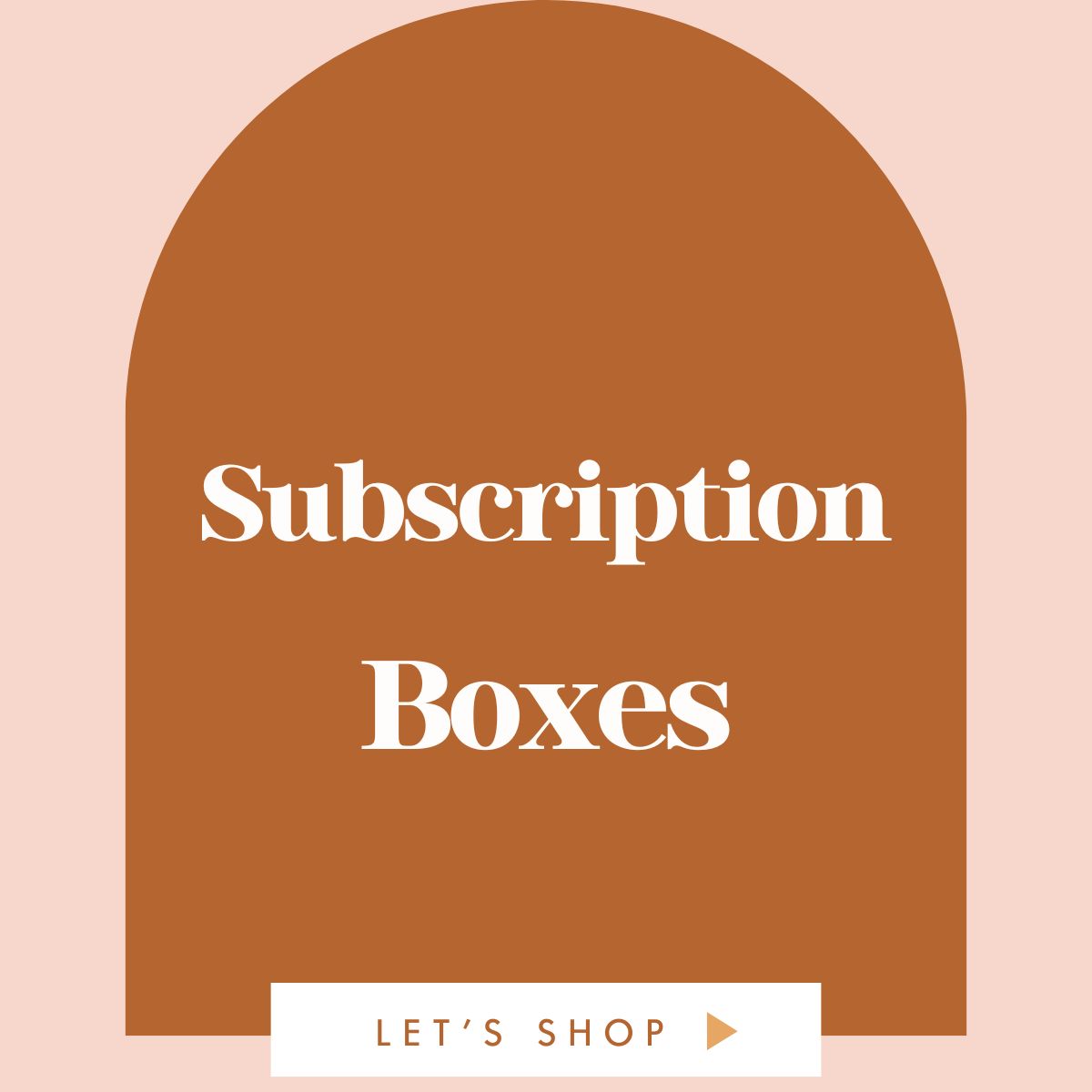 Subscription Boxes